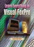 Roy: Learn Everything in Visual Foxpro Roy: Learn Everything in Visual Foxpro