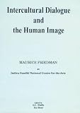 Malik, S.C.: Intercultural Dialogue and the Human Image