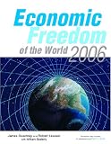 Gwartney, James: Economic Freedom of the World 2006: Annual Report