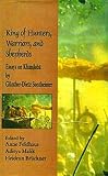 Sontheimer, Gunther-Dietz: King of Hunters, Warriors, and Shepherds: Essays on Khandoba