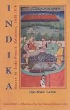 Lafont, Jean-Marie: Indika Essays in Indo-French Relations: Essays in Indo-French Relations, 1630-1976 Lafont, Jean-Marie: Indika Essays in Indo-French Relations: Essays in Indo-French Relations, 1630-1976
