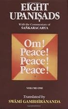 Eight Upanisads Volume 1 by Swami…