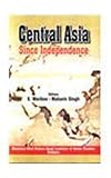 Warikoo, K.: Central Asia: Since Independence