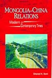 Soni, S. K.: Mongolia-China Relations: Modern and Contemporary Times