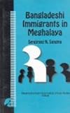 Maulana Abul Kalam Azad Institute of Asian Studies (Calcutta, India): Bangladeshi Immigrants in Meghalaya: Causes of Human Movement and Impact on Garo Hills