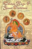 Evans-Wentz, W. Y.: Tibetan Yoga & Secret Doctrines Evans-Wentz, W. Y.: Tibetan Yoga & Secret Doctrines