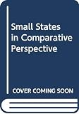 Alapuro, Risto: Small States in Comparative Perspective: Essays for Erik Allardt