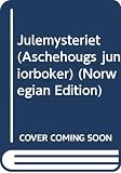 Gaarder, Jostein: Julemysteriet Gaarder, Jostein: Julemysteriet