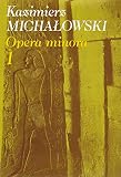 Michaowski, Kazimierz: Opera Minora Michaowski, Kazimierz: Opera Minora