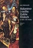 Malinowski, Jerzy: Malarstwo I Rzezba zydow Polskich W XIX I XX Wieku