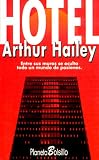 Hailey, Arthur: Hotel Hailey, Arthur: Hotel