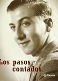 Vizcaino Casas, Fernando: Los Pasos Contados: Memorias