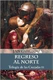 Guillou, Jan: Trilogia De Las Cruzadas