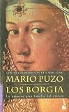Puzo, Mario: Los Borgia Puzo, Mario: Los Borgia