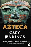 Jennings, Gary: Azteca/Aztec Jennings, Gary: Azteca/Aztec