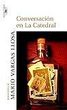 Mario, Vargas Llosa: Conversacion en la Catedral