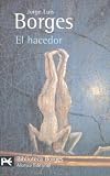 Borges, Jorge Luis: El Hacedor Borges, Jorge Luis: El Hacedor