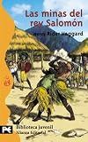 Haggard, Henry R.: Las Minas Del Rey Salomon / King Salomon's Mines Haggard, Henry R.: Las Minas Del Rey Salomon / King Salomon's Mines