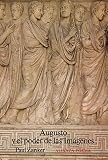 Zanker, Paul: Augusto y el poder de las imagenes/ Agusto and the Power of Images
