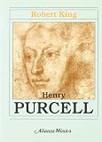 King, Robert: Henry Purcell King, Robert: Henry Purcell