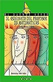 Sierra I Fabra, Jordi: El Asesinato del profesor de matematicas/ The Math Teacher's Murder
