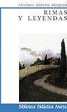 Becquer, Gustavo A.: Rimas Y Leyendas Becquer, Gustavo A.: Rimas Y Leyendas
