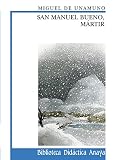 Unamuno, Miguel de: San Manuel Bueno Martir Unamuno, Miguel de: San Manuel Bueno Martir