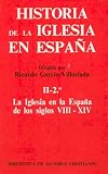 Fernandez Conde, Francisco Javier: La Iglesia En La Espana De Los Siglos VIII Al XIV Fernandez Conde, Francisco Javier: La Iglesia En La Espana De Los Siglos VIII Al XIV