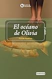 Henkes, Kevin: El Oceano De Olivia / Olive's Ocean