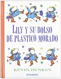 Mlawer, Teresa: Lily Y Su Bolso De Plastico Morado / Lilly's Purple Plastic Purse