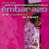 Amos, Janine: &iquest;Qu&eacute; Cambios Producir&iacute;a el Embarazo en el Cuerpo&mente de Elena?