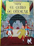 Herge: Tintin: El cetro de Ottokar / King Ottokar's Scepter Herge: Tintin: El cetro de Ottokar / King Ottokar's Scepter