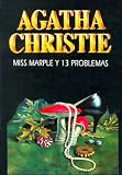 Agatha Christie: Miss Marple Y Trece Problemas