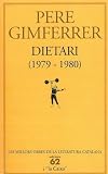 Gimferrer, Pere: Dietari, 1979-1980