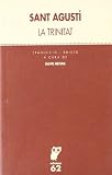 Agust&iacute;n: La Trinitat