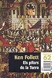 Follett, Ken: Els Pilars de la Terra