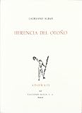 Alban, Laureano: Herencia Del Otono Alban, Laureano: Herencia Del Otono