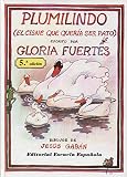 Fuertes, Gloria: Plumilindo