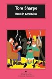 Sharpe, T.: Reunion Tumultuosa Sharpe, T.: Reunion Tumultuosa