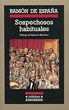 Espana, Ramon De: Sospechosos Habituales Espana, Ramon De: Sospechosos Habituales