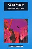 Mosley, Walter: Blues de los Suenos Rotos Mosley, Walter: Blues de los Suenos Rotos