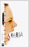 Sierra I Fabra, Jordi: Rabia/ Anger Sierra I Fabra, Jordi: Rabia/ Anger