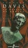 Davis, Lindsey: La Estatua De Bronce / Shadows in Bronze Davis, Lindsey: La Estatua De Bronce / Shadows in Bronze