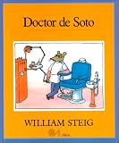 Steig, William: Doctor De Soto Steig, William: Doctor De Soto