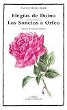 Rilke, Rainer M&not;: Elegias De Duino Los / Sonetos a Orfeo / Duino Elegies and The Sonnets to Orpheus