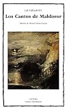 Lautreamont: Los Cantos De Maldoror / The Songs of Maldoror