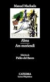 MacHado, Manuel: Alma MacHado, Manuel: Alma