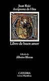 Ruiz, Juan: Libro de buen amor/Book of good love Ruiz, Juan: Libro de buen amor/Book of good love