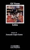 Vicente, Gil: Lirica/ Lyric Vicente, Gil: Lirica/ Lyric