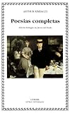 Rimbaud, Arthur: Poesias Completas / Complete Poetry Rimbaud, Arthur: Poesias Completas / Complete Poetry